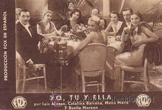 Flyers Publicitaires de Films Anciens: YO, TU Y ELLA - Teatro Circo de Orihuela (Alicante) - Director: John Reinhardt - Actores: Luis Alons