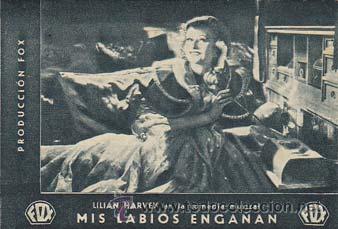 Flyers Publicitaires de Films Anciens: MIS LABIOS ENGA&Ntilde;AN - Teatro Circo de Orihuela (Alicante) - Director: John Blystone - Actores: Lilian