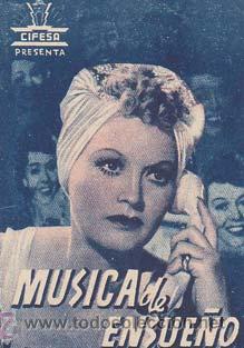 Flyers Publicitaires de Films Anciens: MUSICA DE ENSUE&Ntilde;O - Ideal de Alicante - Director: Geza Von Bolvary - Actores: Marta Harell, Lizzi Wa