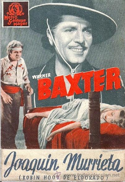 Cine: JOAQUIN MURRIETA (ROBIN HOOD DE ELDORADO)