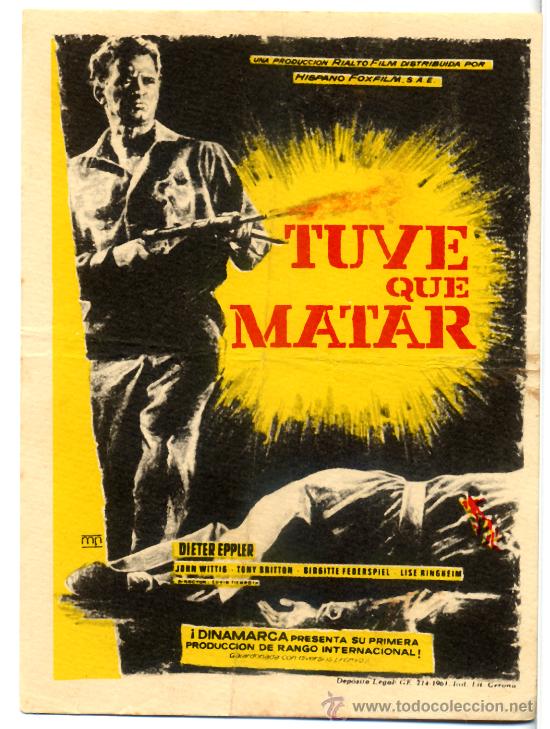 Kino: TUVE QUE MATAR (FOLLETO DE MANO ORIGINAL) SIN PUBLICIDAD AL DORSO