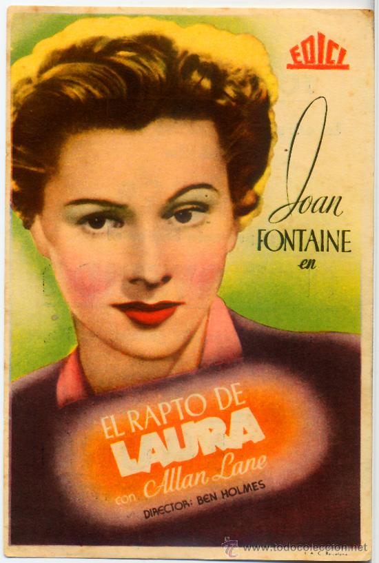 Folhetos de m&atilde;o de filmes antigos de cinema: EL RAPTO DE LAURA (FOLLETO DE MANO ORIGINAL) JOAN FONTAINE - ALLAN LANE