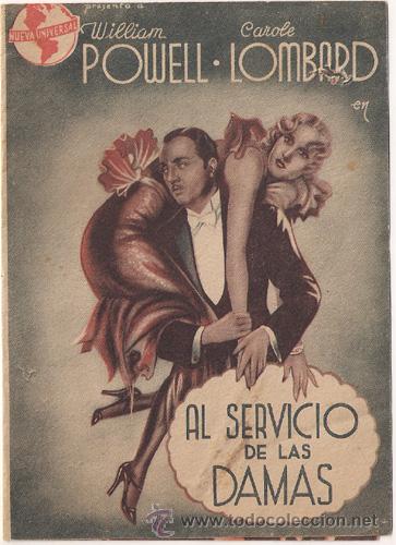 Cine: PTCC 524 AL SERVICIO DE LAS DAMAS PROGRAMA DOBLE UNIVERSAL WILLIAM POWELL CAROLE LOMBARD - Foto 1