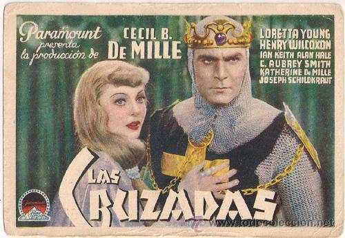 Cine: PTCC 320 LAS CRUZADAS PROGRAMA TARJETA PARAMOUNT LORETTA YOUNG CECIL B. DEMILLE - Foto 1