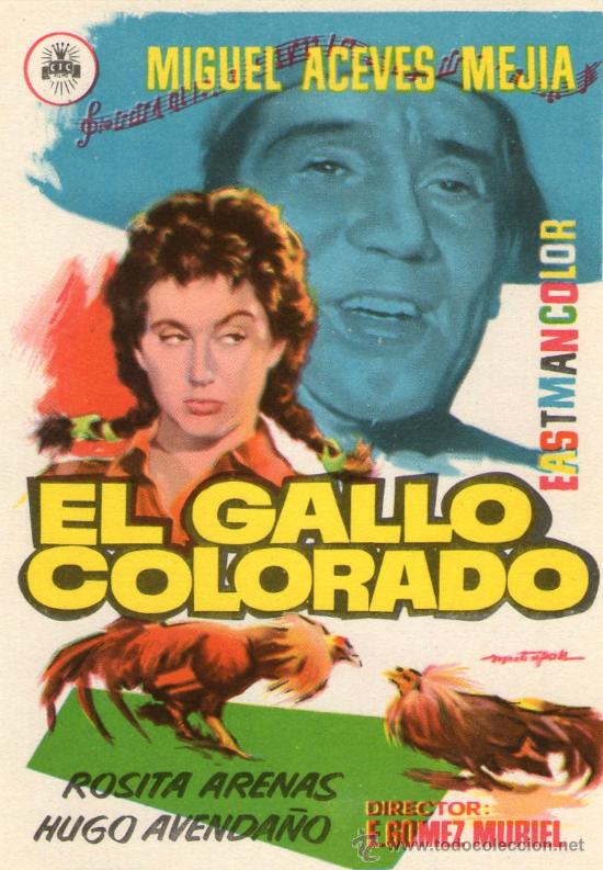 Kino: EL GALLO COLORADO - CIC FILMS - MIGUEL ACEVES, ROSITA ARENAS - Programa cine Original