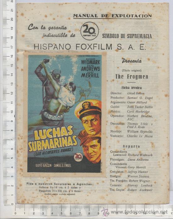 Foglietti di film di film antichi di cinema: PROGRAMA DE CINE MANUAL DE EXPLOTACION 20TH CENTURY-FOX LUCHAS SUBMARINAS ARGUMENTO CLISES PRENSA