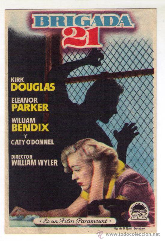 Kino: BRIGADA 21 - KIRK DOUGLAS - A&Ntilde;O 1.951 - SIN PUBLICIDAD EN EL REVERSO