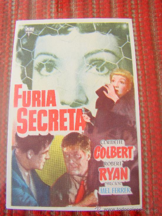 Cine: FURIA SECRETA, CLAUDETTE COLBERT, ROBERT RYAN. S/P. - Foto 1