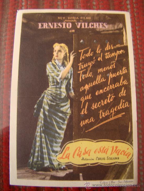 Flyers Publicitaires de Films Anciens: LA CASA ESTA VACIA.  ERNESTO VILCHES, ORIGINAL REY SORIA FILMS. S/P.