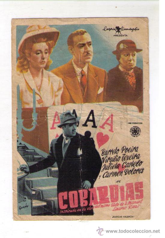 Kino: COBARDIAS - BARRETO POEIRA - A&Ntilde;O 1944 - CON PUBLICIDAD EN AVENIDA DE VERANO