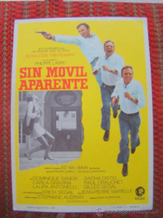Foglietti di film di film antichi di cinema: SIN MOVIL APARENTE, JEAN-LOUIS TRINTIGNANT, DOMINIQUE SANDA, SACHA DISTEL,CARLA GRAVINA