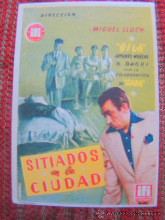 Foglietti di film di film antichi di cinema: SITIADOS EN LA CIUDAD, GILA, ARMANDO MORENO, Y SAZA. S/P.