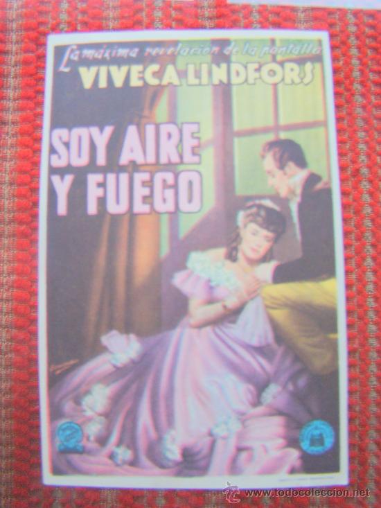 Foglietti di film di film antichi di cinema: SOY AIRE Y FUEGO, VIVECA LINDFORD, S/P.