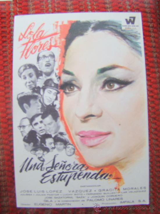 Kino: UNA SE&Ntilde;ORA ESTUPENDA, LOLA FLORES, GRACITA MORALES, JOSE LUIS LOPEZ VAZQUEZ. S/P.
