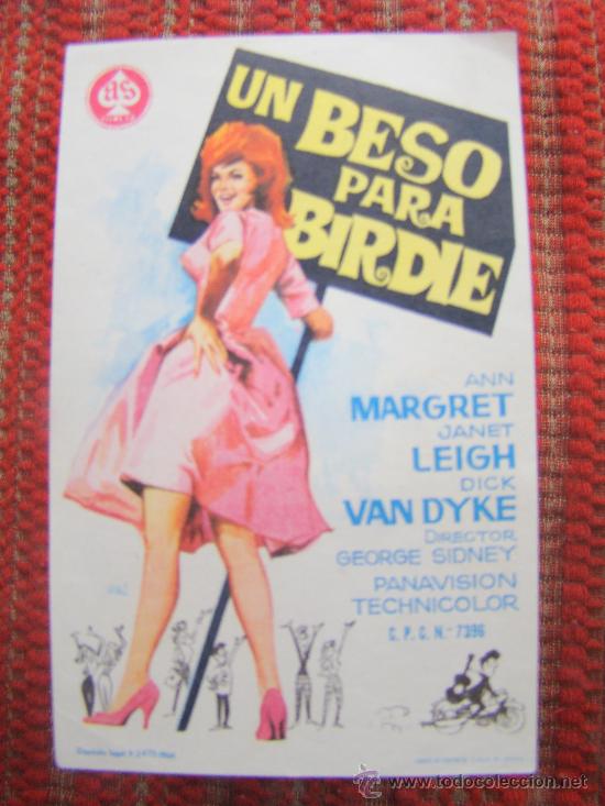 Kino: UN BESO PARA BIRDIE, ANN MARGRET, JANET LEIGH, DICK VAN DYKE. S/P.