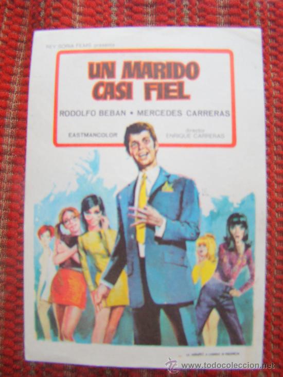 Foglietti di film di film antichi di cinema: UN MARIDO CASI FIEL, RODOLFO BEBAN, MERCEDES CARRERAS. S/P.