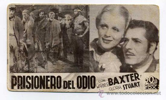 Foglietti di film di film antichi di cinema: PRISIONERO DEL ODIO, con Warner Baxter.
