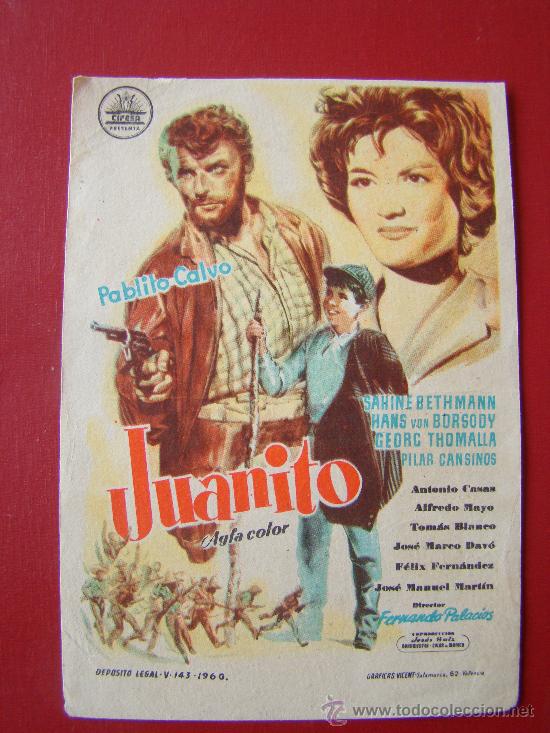 Foglietti di film di film antichi di cinema: JUANITO, PABLITO CALVO, ALFREDO MAYO, ANTONIO CASAS, Tomas Blanco, C/P, CINE PARIS.