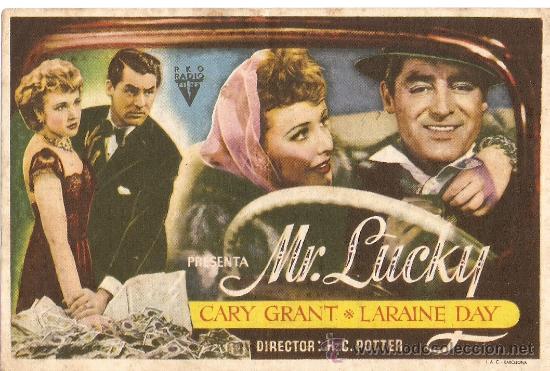 Cinema: MR. LUCKY - CARY GRANT, LARAINE DAY - DIRECTOR H. C. POTTER - CINE MIRAMAR, CANET DE MAR