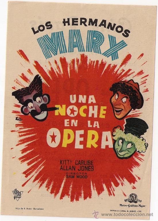 Cine: UNA NOCHE EN LA OPERA. LOS HERMANOS MARX, Y ALLAN JONES. C/P.TEATRO CERVANTES.