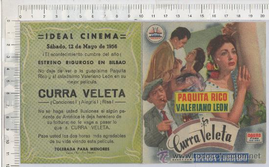 Cine: PROGRAMA DE MANO FOLLETO DE CINE CURRA VELETA PAQUITA RICO VALERIANO LEON MUSICA IDEAL CINEMA 1956