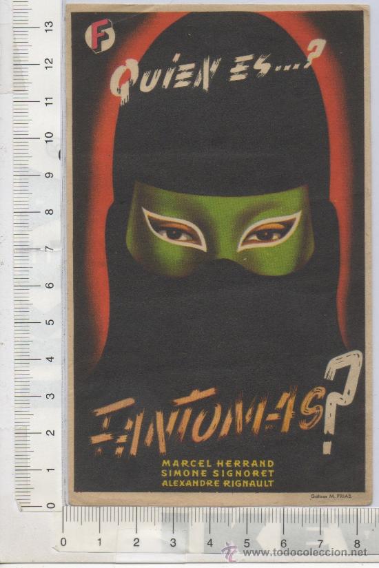 Foglietti di film di film antichi di cinema: PROGRAMA DE MANO FOLLETO DE CINE &iquest;QUIEN ES FANTOMAS? MARCEL HERRAND SIMONE SIGNORET CIENCIA FICCION