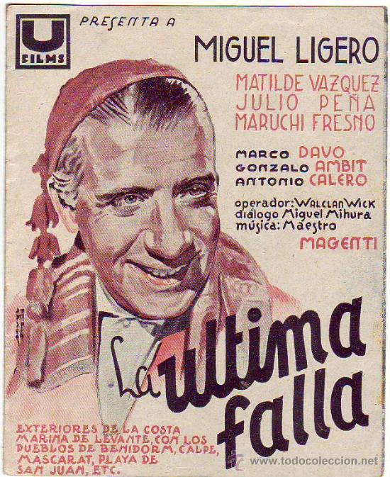 Cine: la ultima falla - miguel ligero - programa doble - c/p