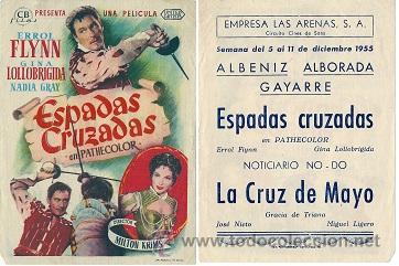 Cinema: 5449 -ESPADAS CRUZADAS-ERROL FLYNN, GINA LOLLOBRIGIDA Y NADIA GRAY&ndash; LAS ARENA S.A. CINES SANS- 1955