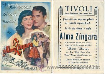 Cinema: 5449- TIVOLI FOLLETO DE ALMA ZINGARA - MAR&Iacute;A MONTEZ, JON HALL Y PETER COE-A&Ntilde;O 1946/7