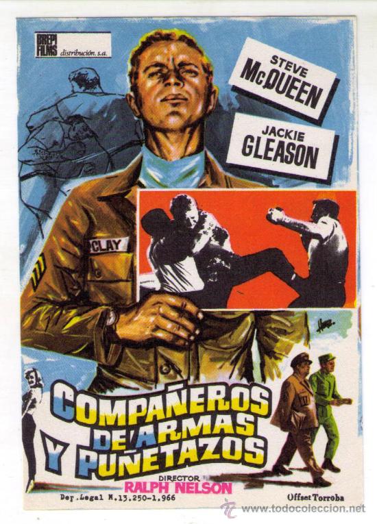 Cinema: PROGRAMA DE CINE - COMPA&Ntilde;EROS DE ARMAS Y PU&Ntilde;ETAZOS - STEVE McQUEEN - A&Ntilde;O 1.963 - SIN PUBLICIDAD