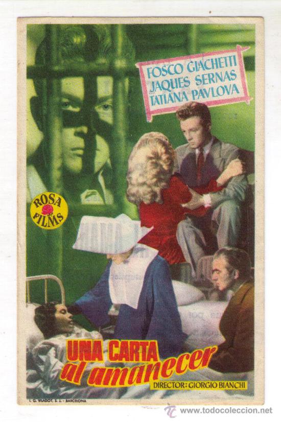 Cinema: PROGRAMA DE CINE - UNA CARTA AL AMANECER - FOSCO GIACHETTI - 1948 - CON PUBLICIDAD