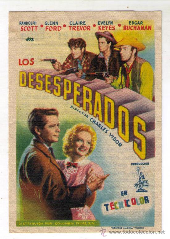  Flyers Publicitaires de films Anciens: PROGRAMA DE CINE - LOS DESESPERADOS - A&Ntilde;O 1.943 - GLENN FORD - CON PUBLICIDAD