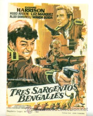 Cine: TRES SARGENTOS BENGALIES - PROGRAMA ORIGINAL   SIN  PUBLICIDAD - - Foto 1