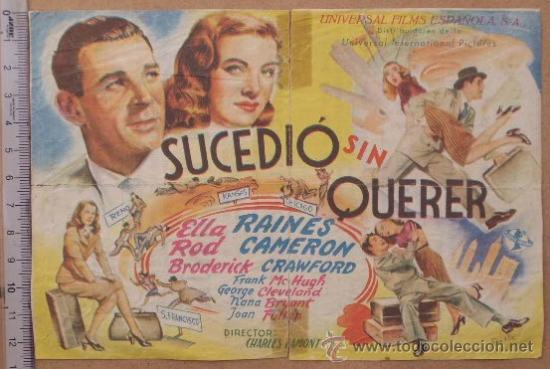 Foglietti di film di film antichi di cinema: CINE COLISEO - SUCEDIO SIN QUERER - ELLA RAINES - ROD CAMERON - CHARLES LAMONT - ENERO DE 1948