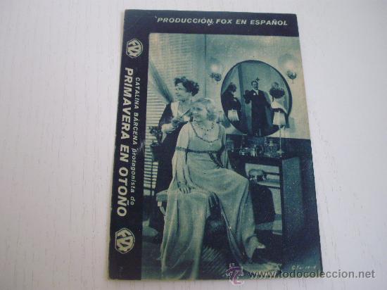 Foglietti di film di film antichi di cinema: PRIMAVERA EN OTO&Ntilde;O - PROGRAMA A&Ntilde;O 1.933 - CATALINA BARCENA - VER REVERSO
