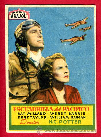 Folhetos de m&atilde;o de filmes antigos de cinema: ESCUADRILLA DEL PACIFICO , SENCILLO, ORIGINAL,  ARAJOL 3