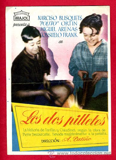 Folhetos de m&atilde;o de filmes antigos de cinema: LOS DOS PILLETES , SENCILLO, ORIGINAL,  ARAJOL 11