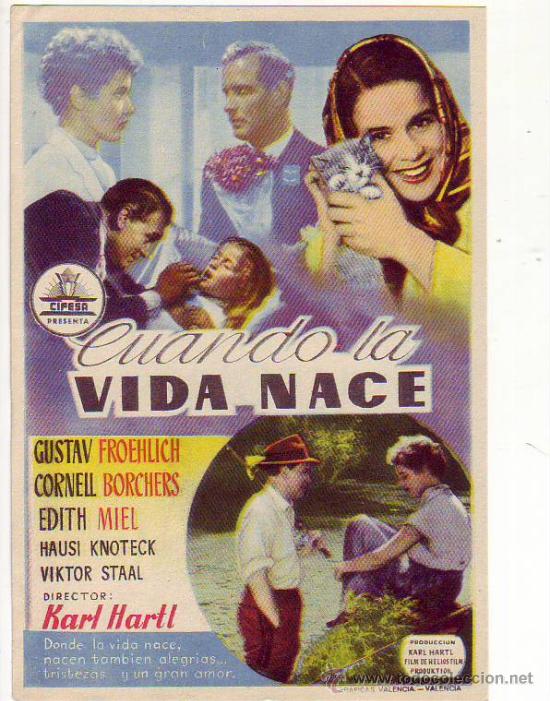 Folhetos de m&atilde;o de filmes antigos de cinema: cuando la vida nace - gustav froehlich - cornell borchers - edith miel