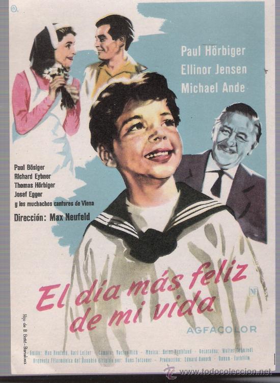 Cine: El D&iacute;a mas Feliz de mi vida. Programa sencillo. - Foto 1