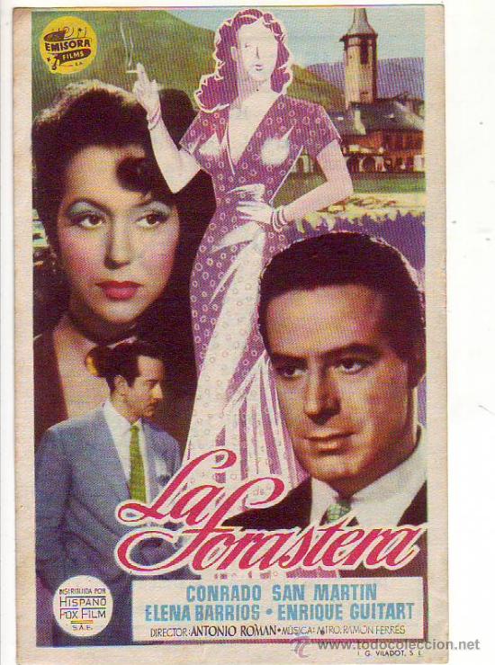 Cine: la forastera - conrado san martin - elena barrios - enrique guitart - c/p