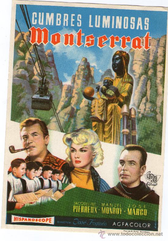 Cine: folleto de mano de la pelicula cumbres luminosas, montserrat