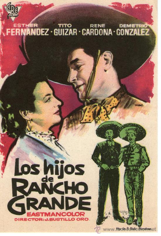 Flyers Publicitaires de Films Anciens: folleto de a pelicula loshijos de rancho grande