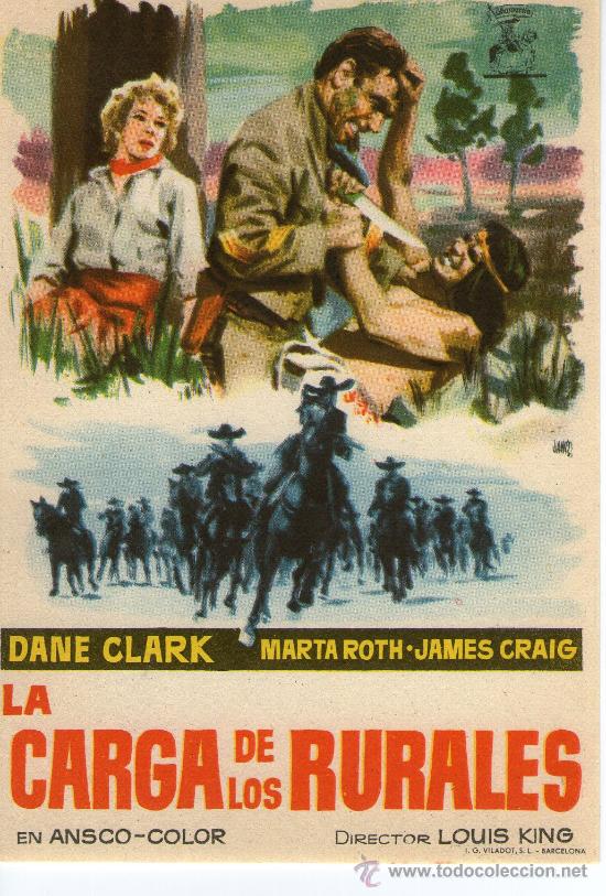Flyers Publicitaires de Films Anciens: curioso folleto de mano de la pelicula- lacarga de los rurales- louis king
