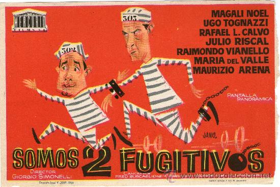 Flyers Publicitaires de Films Anciens: folleto de mano - somos 2 fugitivos -