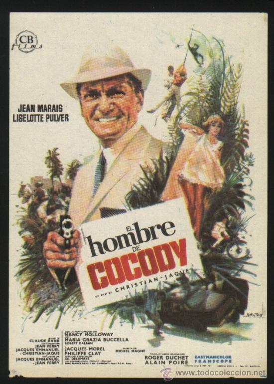  Flyers Publicitaires de films Anciens: Q-00369- EL HOMBRE DE COCODY (Le gentleman de Cocody) MARAIS - LISELOTTE PULVER - PHILIPPE CLAY