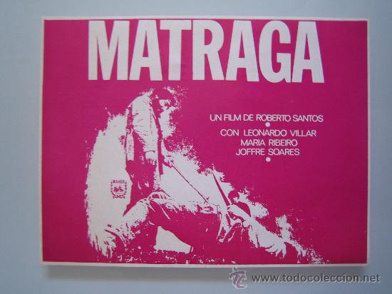 Cine: matraga - folleto de mano clich&eacute; original estreno