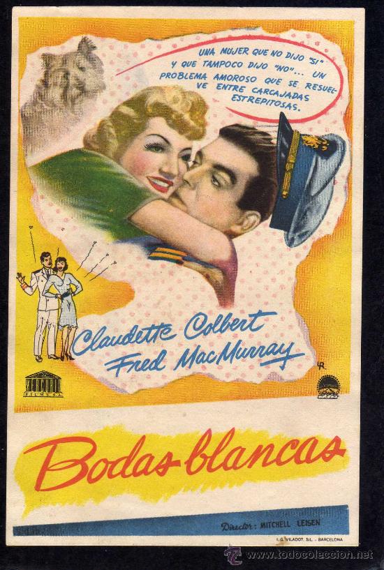 Cine: BODAS BLANCAS - CLAUDETTE COLBERT - FRED MAC MURRAY - SIN PUBLICIDAD - Foto 1