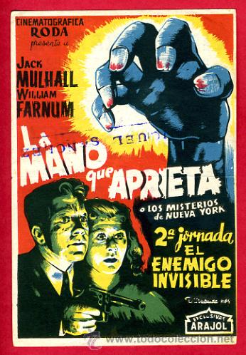 Cine: LA MANO QUE APRIETA , 1&ordf; JORNADA  , SENCILLO, ORIGINAL, ARAJOL 89