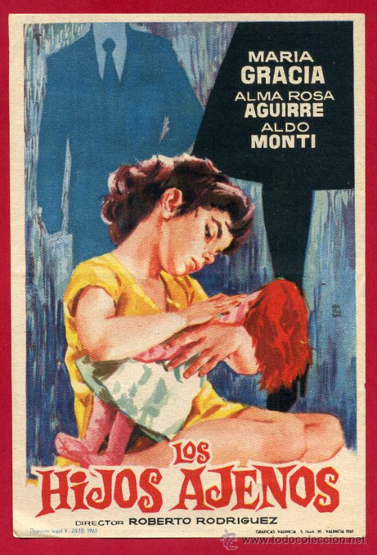 Cine: LOS HIJOS AJENOS , SENCILLO , ORIGINAL , PMD 740 - Foto 1