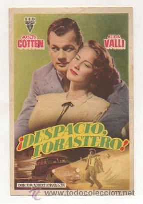 Cine: &iexcl;DESPACIO, FORASTERO!. - Foto 1
